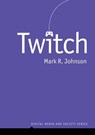 Twitch - Mark R. Johnson - 9781509558605