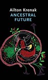 Ancestral Future - Ailton Krenak - 9781509560721