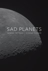 Sad Planets - Dominic (The New School) Pettman ; Eugene (The New School) Thacker - 9781509562367
