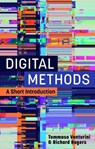 Digital Methods - Tommaso Venturini ; Richard Rogers - 9781509562596