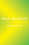 Religion For Thought - Paul (University of Paris X Ricoeur - 9781509565559