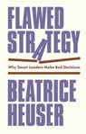 Flawed Strategy - Beatrice Heuser - 9781509566716