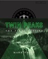 Twin Peaks: The Final Dossier - Mark Frost - 9781509802074