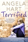 Terrified - Angela Hart - 9781509805501