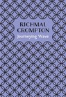 Journeying Wave - Richmal Crompton - 9781509810154
