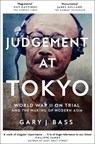 Judgement at Tokyo - Gary J. Bass - 9781509812769