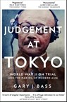 Judgement at Tokyo - Gary J. Bass - 9781509812769
