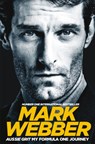 Aussie Grit: My Formula One Journey - Mark Webber - 9781509813544