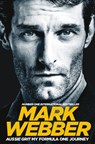 Aussie Grit: My Formula One Journey - Mark Webber - 9781509813551