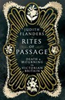 Rites of Passage - Judith Flanders - 9781509816972