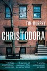 Christodora - Tim Murphy - 9781509818600