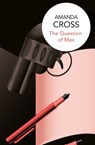 The Question of Max - Amanda Cross - 9781509820115