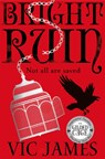 Bright Ruin - Vic James - 9781509821471