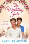 The Wedding Girls - Kate Thompson - 9781509822232