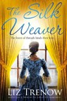 The Silk Weaver - Liz Trenow - 9781509823253