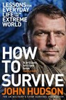 How to Survive - John Hudson - 9781509833580