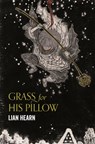 Grass for His Pillow - Lian Hearn - 9781509837816