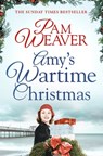 Amy's Wartime Christmas - Pam Weaver - 9781509838172