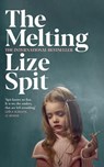 The Melting - Lize Spit - 9781509838707