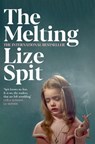 The Melting - Lize Spit - 9781509838714