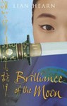 Brilliance of the Moon - HEARN,  Lian - 9781509839346