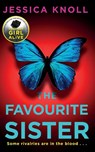 The Favourite Sister - Jessica (Author) Knoll - 9781509839971