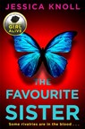 The Favourite Sister - Jessica (Author) Knoll - 9781509839971