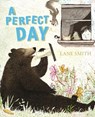 A Perfect Day - Lane Smith - 9781509840564