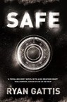 Safe - Ryan Gattis - 9781509843756