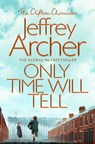 Only Time Will Tell - Jeffrey Archer - 9781509847563