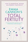 Emma Cannon's Total Fertility - Emma Cannon - 9781509848041