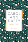 Mean Time - Carol Ann Duffy DBE - 9781509852949