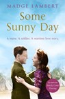 Some Sunny Day - Madge Lambert ; Robert Blair - 9781509859382