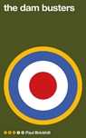 The Dam Busters - Paul Brickhill - 9781509860074