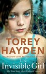 The Invisible Girl - Torey Hayden - 9781509864522