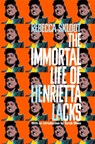 The Immortal Life of Henrietta Lacks - SKLOOT,  Rebecca - 9781509877027