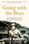 Going with the Boys - Judith Mackrell - 9781509882977