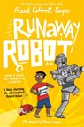 Runaway Robot - Frank Cottrell-Boyce - 9781509887910