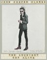 The Luckiest Guy Alive - John Cooper Clarke - 9781509896066