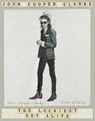 The Luckiest Guy Alive - John Cooper Clarke - 9781509896066