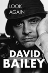 Look Again - David Bailey - 9781509896868
