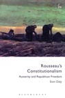 Rousseau's Constitutionalism - Dr Eoin Daly - 9781509903474