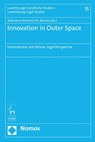Innovation in Outer Space - Professor Mahulena (University of Luxembourg) Hofmann ; PJ (University of Luxembourg) Blount - 9781509923236