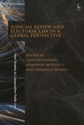 Judicial Review and Electoral Law in a Global Perspective - Cristina (LUISS Guido Carli University Fasone ; Edmondo (University of Genoa Mostacci ; Graziella (Bocconi University Romeo - 9781509957880