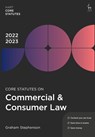 Core Statutes on Commercial & Consumer Law 2022-23 - Graham Stephenson - 9781509960514