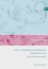 Lowry, Rawlings and Merkin's Insurance Law - Rob (University of Reading Merkin KC - 9781509962044