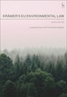 Kramer’s EU Environmental Law - Ludwig (University College London Kramer ; Christopher (6 Pump Court Badger - 9781509969074
