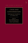 Cause and Consideration - Bruno (University of Malaga Rodriguez-Rosado ; Rocio Caro (University of Malaga Gandara ; Antonio (University of A Coruna Legeren-Molina - 9781509971398