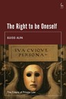 The Right to be Oneself - Guido (University of Rome "La Sapienza" Alpa - 9781509972487