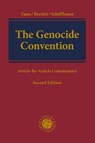 The Genocide Convention: Article-By-Article Commentary - Christian J. Tams - 9781509976683